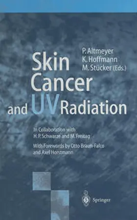 Altmeyer / Hoffmann / Stücker |  Skin Cancer and UV Radiation | eBook | Sack Fachmedien