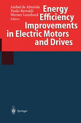Almeida / Bertoldi / Leonhard |  Energy Efficiency Improvements in Electric Motors and Drives | eBook | Sack Fachmedien