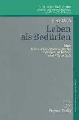 Kühn | Leben als Bedürfen | E-Book | sack.de