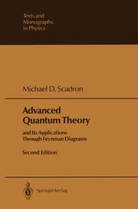 Scadron |  Advanced Quantum Theory | eBook | Sack Fachmedien
