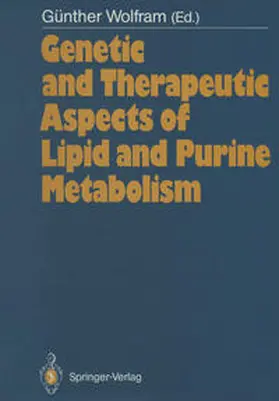 Wolfram |  Genetic and Therapeutic Aspects of Lipid and Purine Metabolism | eBook | Sack Fachmedien