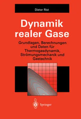 Rist |  Dynamik realer Gase | eBook | Sack Fachmedien