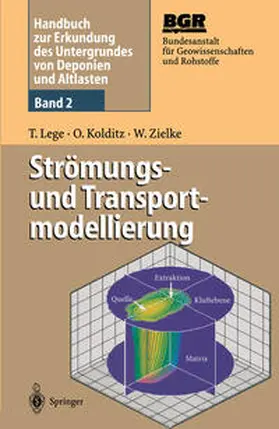 Lege / Kolditz / Zielke |  Handbuch zur Erkundung des Untergrundes von Deponien und Altlasten | eBook | Sack Fachmedien