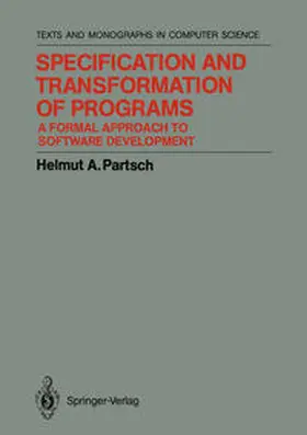 Partsch | Specification and Transformation of Programs | E-Book | sack.de