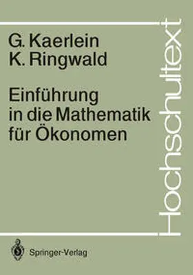 Kaerlein / Ringwald |  Einführung in die Mathematik für Ökonomen | eBook | Sack Fachmedien