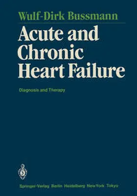 Bussmann |  Acute and Chronic Heart Failure | eBook | Sack Fachmedien