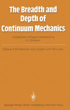 Dafermos / Joseph / Leslie |  The Breadth and Depth of Continuum Mechanics | eBook | Sack Fachmedien