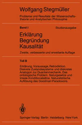 Stegmüller |  Statistische Erklärungen. Deduktiv-nomologische Erklärungen in präzisen Modellsprachen Offene Probleme | eBook | Sack Fachmedien