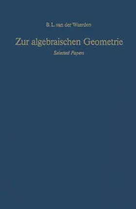 Waerden |  Zur algebraischen Geometrie | eBook | Sack Fachmedien