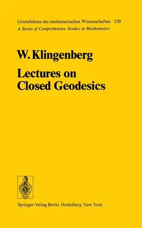 Klingenberg |  Lectures on Closed Geodesics | Buch |  Sack Fachmedien