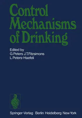Peters / Fitzsimons / Peters-Haefeli |  Control Mechanisms of Drinking | Buch |  Sack Fachmedien