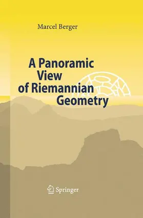 Berger |  A Panoramic View of Riemannian Geometry | Buch |  Sack Fachmedien