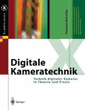 Maschke |  Digitale Kameratechnik | Buch |  Sack Fachmedien