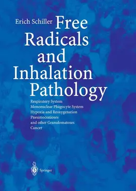 Schiller |  Free Radicals and Inhalation Pathology | Buch |  Sack Fachmedien