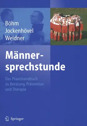 Böhm / Jockenhövel / Weidner | Männersprechstunde | Buch | 978-3-642-62258-8 | sack.de