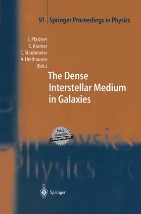 Pfalzner / Heithausen / Kramer |  The Dense Interstellar Medium in Galaxies | Buch |  Sack Fachmedien