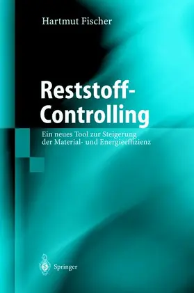 Fischer |  Reststoff-Controlling | Buch |  Sack Fachmedien