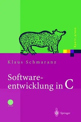 Schmaranz |  Softwareentwicklung in C | Buch |  Sack Fachmedien