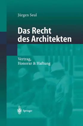 Seul |  Das Recht des Architekten | Buch |  Sack Fachmedien