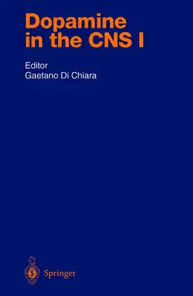 Di Chiara |  Dopamine in the CNS I | Buch |  Sack Fachmedien