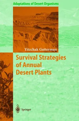 Gutterman |  Survival Strategies of Annual Desert Plants | Buch |  Sack Fachmedien