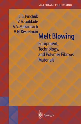 Pinchuk / Kestelman / Goldade |  Melt Blowing | Buch |  Sack Fachmedien