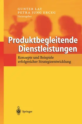 Jung Erceg / Lay |  Produktbegleitende Dienstleistungen | Buch |  Sack Fachmedien
