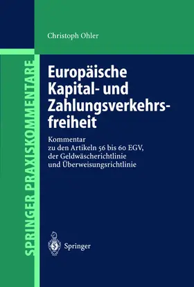 Ohler |  Europäische Kapital- und Zahlungsverkehrsfreiheit | Buch |  Sack Fachmedien