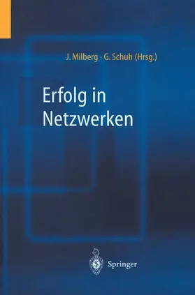 Schuh / Milberg |  Erfolg in Netzwerken | Buch |  Sack Fachmedien