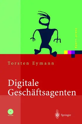 Eymann |  Digitale Geschäftsagenten | Buch |  Sack Fachmedien