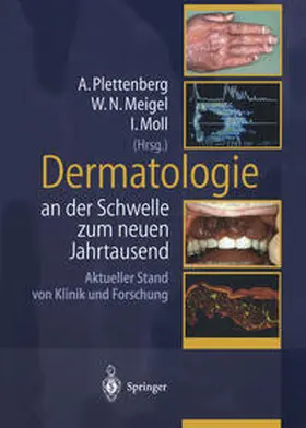 Plettenberg / Meigel / Moll |  Dermatologie an der Schwelle zum neuen Jahrtausend | Buch |  Sack Fachmedien