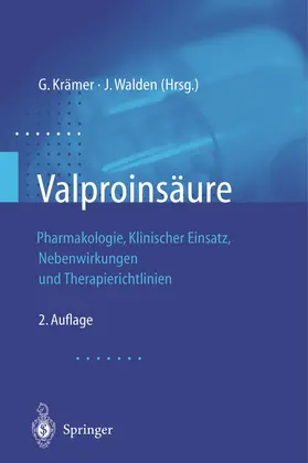 Walden / Krämer |  Valproinsäure | Buch |  Sack Fachmedien
