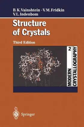 Vainshtein / Fridkin / Indenbom |  Modern Crystallography 2 | Buch |  Sack Fachmedien
