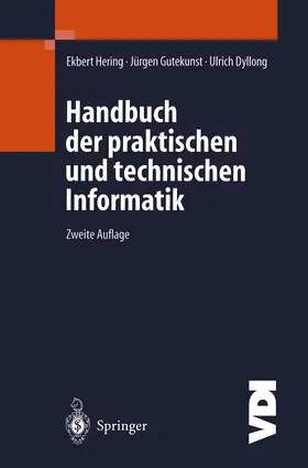 Hering / Gutekunst / Dyllong |  Handbuch der praktischen und technischen Informatik | Buch |  Sack Fachmedien