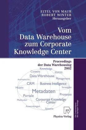 Winter / Maur |  Vom Data Warehouse zum Corporate Knowledge Center | Buch |  Sack Fachmedien