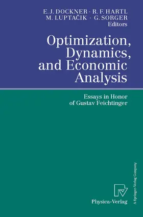 Dockner / Hartl / Luptacik |  Optimization, Dynamics, and Economic Analysis | Buch |  Sack Fachmedien