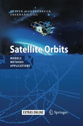 Gill / Montenbruck |  Satellite Orbits | Buch |  Sack Fachmedien