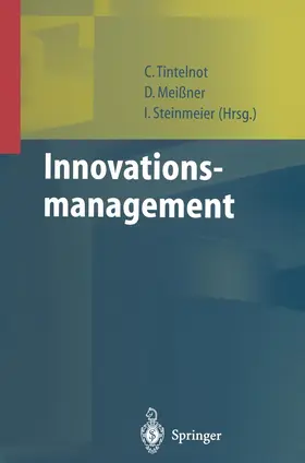 Tintelnot / Meißner / Steinmeier | Innovationsmanagement | Buch | 978-3-642-63589-2 | sack.de