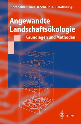 Schneider-Sliwa / Schaub / Gerold |  Angewandte Landschaftsökologie | Buch |  Sack Fachmedien