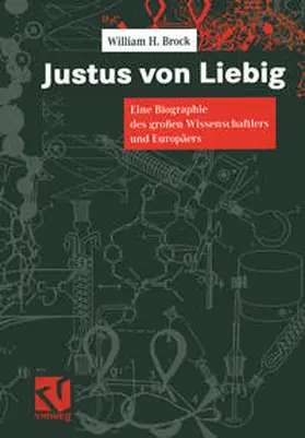 Brock |  Justus von Liebig | Buch |  Sack Fachmedien