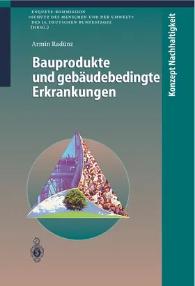 Radünz |  Bauprodukte und gebäudebedingte Erkrankungen | Buch |  Sack Fachmedien