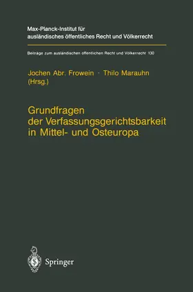 Frowein / Marauhn |  Grundfragen der Verfassungsgerichtsbarkeit in Mittel- und Osteuropa | Buch |  Sack Fachmedien