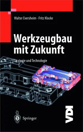 Eversheim |  Werkzeugbau mit Zukunft | Buch |  Sack Fachmedien