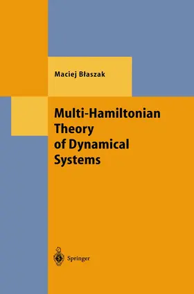 Blaszak |  Multi-Hamiltonian Theory of Dynamical Systems | Buch |  Sack Fachmedien