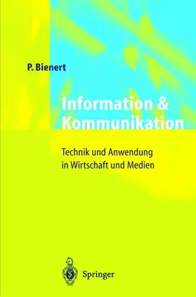 Bienert |  Information und Kommunikation | Buch |  Sack Fachmedien