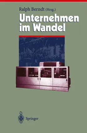 Berndt |  Unternehmen im Wandel - Change Management | Buch |  Sack Fachmedien