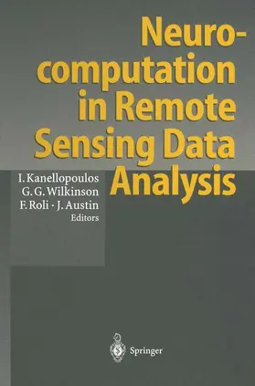 Kanellopoulos / Wilkinson / Roli |  Neurocomputation in Remote Sensing Data Analysis | Buch |  Sack Fachmedien