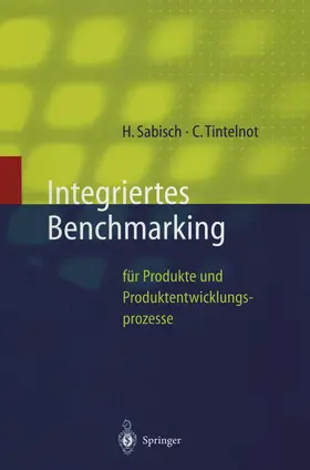 Sabisch / Tintelnot |  Integriertes Benchmarking | Buch |  Sack Fachmedien