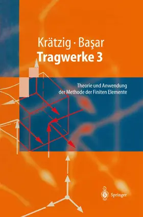 Krätzig / Basar |  Tragwerke 3 | Buch |  Sack Fachmedien