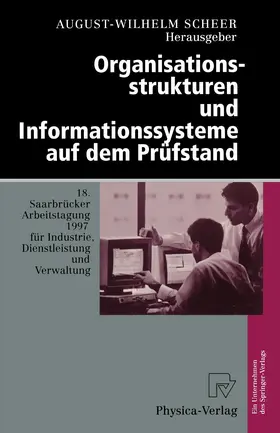 Scheer |  Organisationsstrukturen und Informationssysteme auf dem Prüfstand | Buch |  Sack Fachmedien